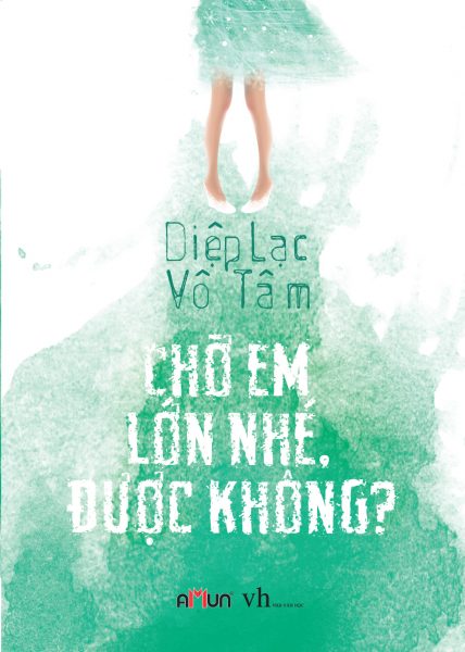  Chờ em lớn nhé được không