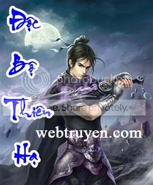 Truyện online: Độc Bộ Thiên Hạ Full PRC